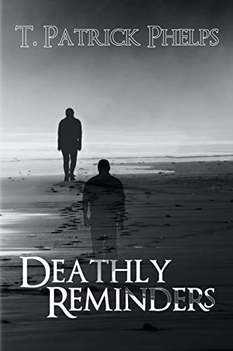 Deathly Reminders [Paperback]
