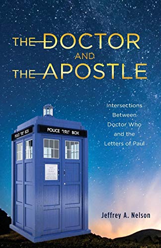 Doctor and the Apostle [Paperback]