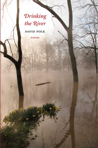 Drinking the River [Paperback]