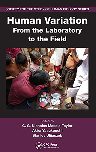 Human Variation From the Laboratory to the Field [Hardcover]