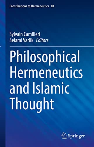 Philosophical Hermeneutics and Islamic Thought [Hardcover]