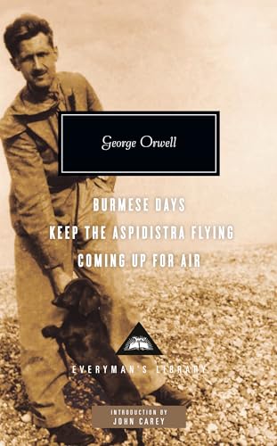 Burmese Days, Keep the Aspidistra Flying, Coming Up for Air Introduction by Joh [Hardcover]