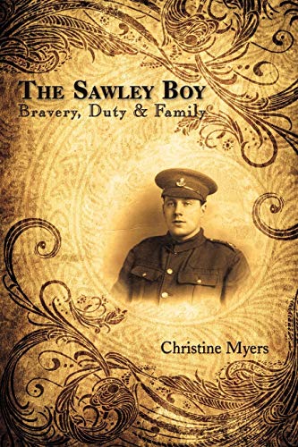 Sawley Boy  Bravery, Duty and Family [Paperback]