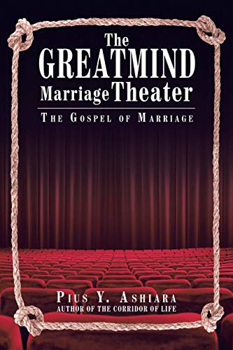 The Greatmind Marriage Theater [Paperback]