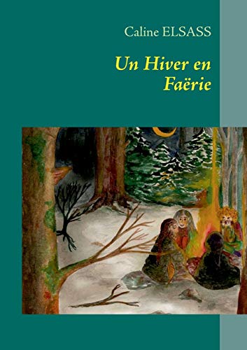 Un Hiver En Farie (french Edition) [Paperback]