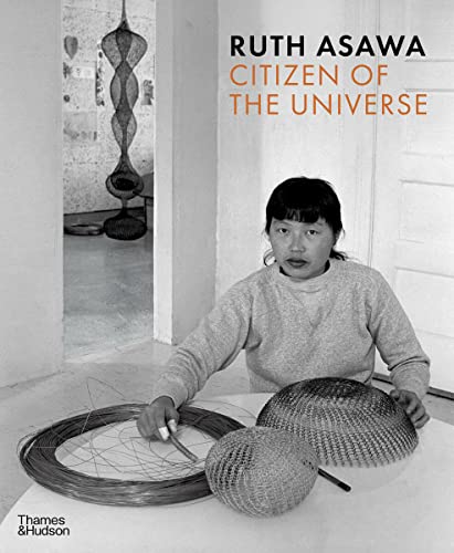 Ruth Asawa Citizen of the Universe [Paperback]