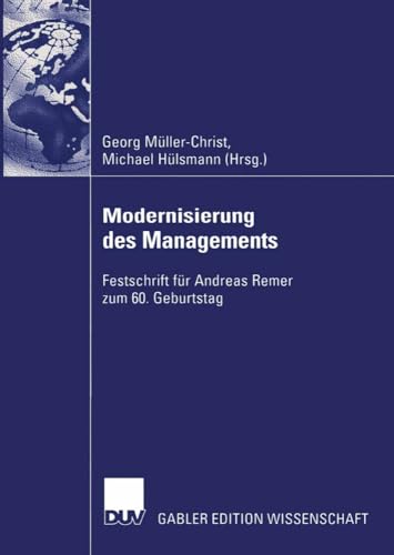 Modernisierung des Managements Festschrift fr Andreas Remer zum 60. Geburtstag [Paperback]