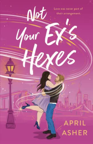 Not Your Ex's Hexes [Paperback]