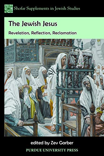 The Jewish Jesus Revelation, Reflection, Reclamation (shofar Supplements In Jew [Paperback]