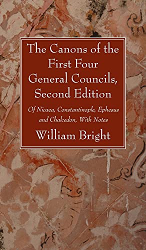 Canons Of The First Four General Councils, Second Edition