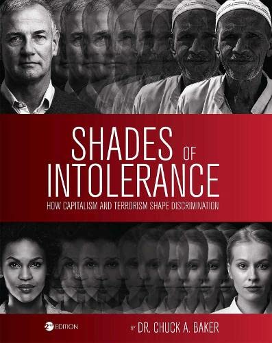 Shades of Intolerance  How Capitalism and Terrorism Shape Discrimination (Secon [Paperback]