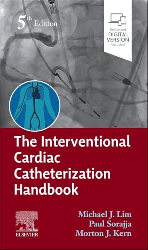 The Interventional Cardiac Catheterization Handbook [Paperback]