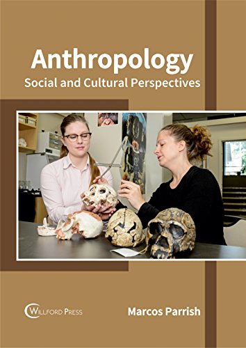Anthropology Social And Cultural Perspectives [Hardcover]