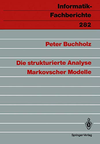 Die strukturierte Analyse Markovscher Modelle [Paperback]