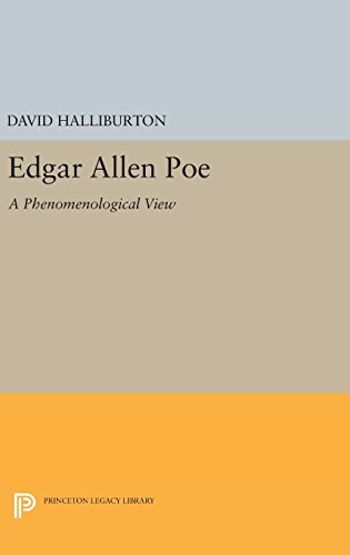 Edgar Allen Poe A Phenomenological View [Hardcover]