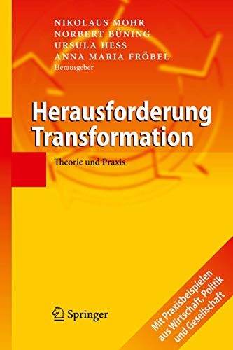 Herausforderung Transformation Theorie und Praxis [Hardcover]