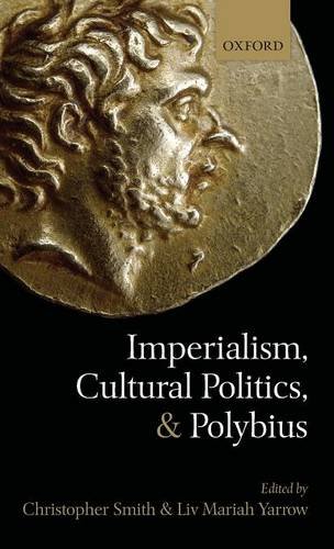Imperialism, Cultural Politics, and Polybius [Hardcover]