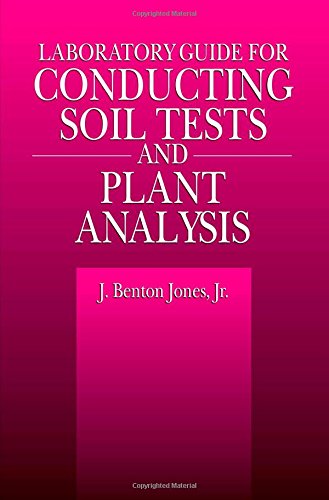 Laboratory Guide for Conducting Soil Tests and Plant Analysis [Paperback]