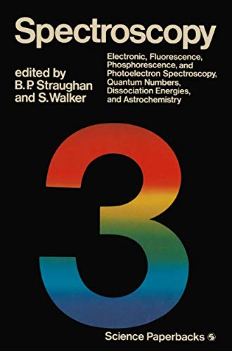 Spectroscopy Volume Three [Paperback]