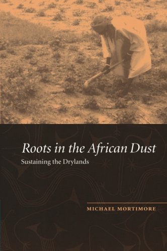 Roots in the African Dust Sustaining the Sub-Saharan Drylands [Paperback]