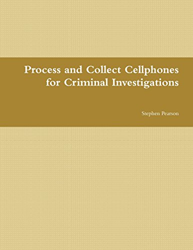 Cell Phone Collection As Evidence Guide [Paperback]