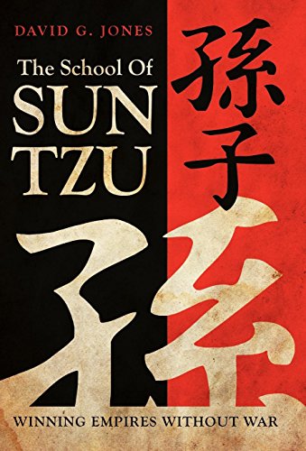 The School Of Sun Tzu Winning Empires Without War [Hardcover]