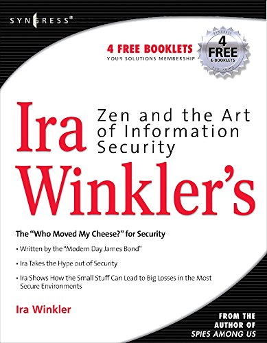 Zen and the Art of Information Security [Paperback]