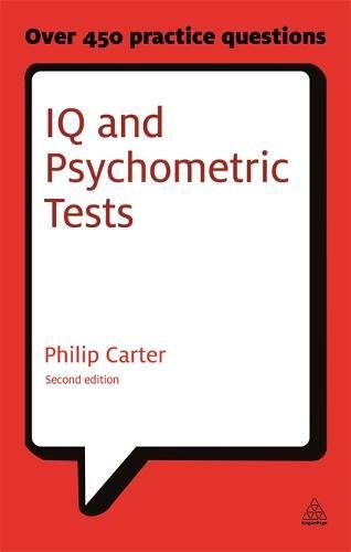 IQ and Psychometric Tests Assess Your Personality, Aptitude and Intelligence [Paperback]