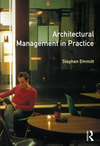 Architectural Management in Practice A Competitive Approach [Paperback]