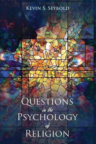 Questions In The Psychology Of Religion [Paperback]