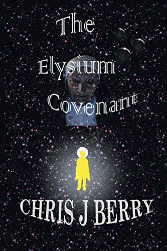 Elysium Covenant [Paperback]