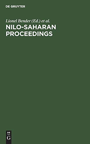 Nilo - Saharan Proc  Proc of First Nilo-saharan Linguistics Conf, Lieden ... [Hardcover]