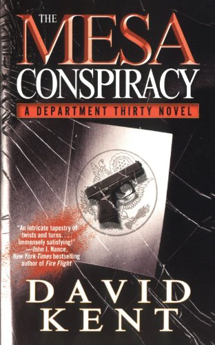 The Mesa Conspiracy A Department Thirty Novel [Paperback]
