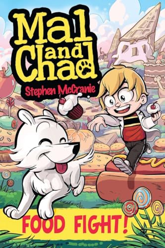 Mal and Chad Food Fight [Paperback]