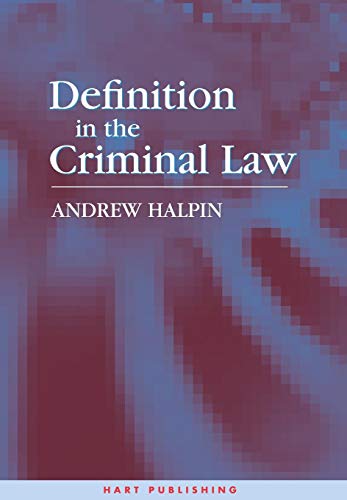 Definition in the Criminal Law [Hardcover]