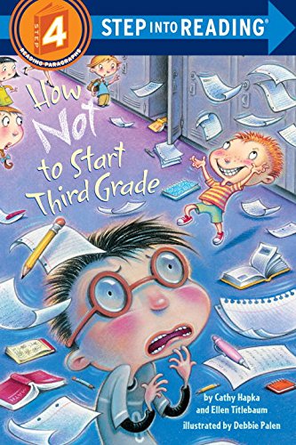 How Not to Start Third Grade [Paperback]