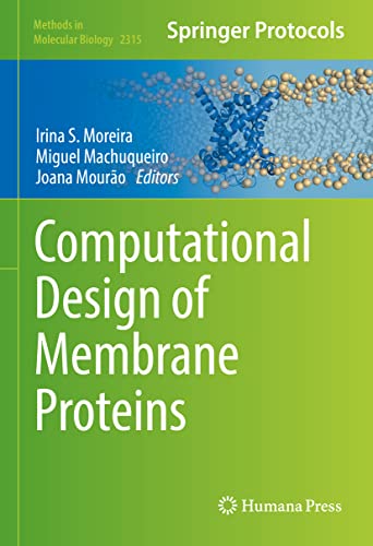 Computational Design of Membrane Proteins [Hardcover]