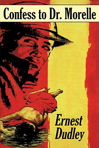 Confess To Dr. Morelle [Paperback]