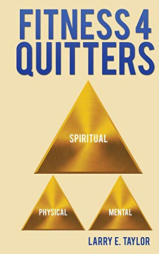 Fitness 4 Quitters [Paperback]