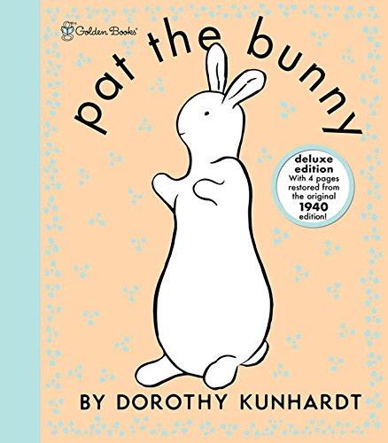 Pat the Bunny Deluxe Edition (Pat the Bunny) [Novelty book]