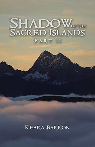 Shadow Of The Sacred Islands [Paperback]