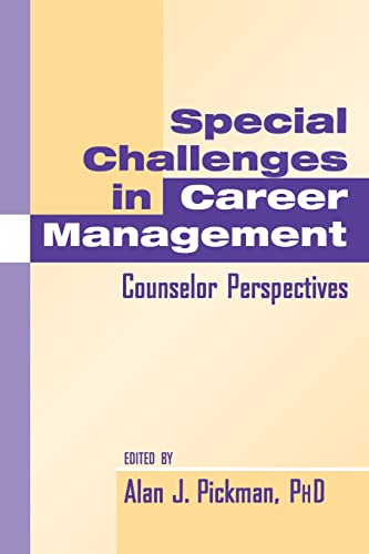 Special Challenges in Career Management Counselor Perspectives [Paperback]