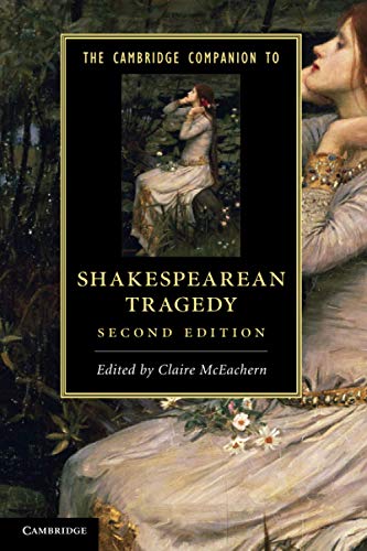 The Cambridge Companion to Shakespearean Tragedy [Paperback]