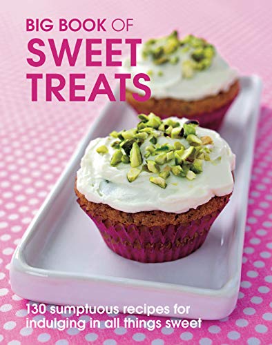 Big Book of Sweet Treats [Hardcover]