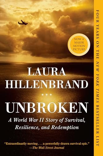 Unbroken A World War II Story of Survival, Resilience, and Redemption [Paperback]
