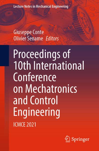 Proceedings of 10th International Conference on Mechatronics and Control Enginee [Paperback]