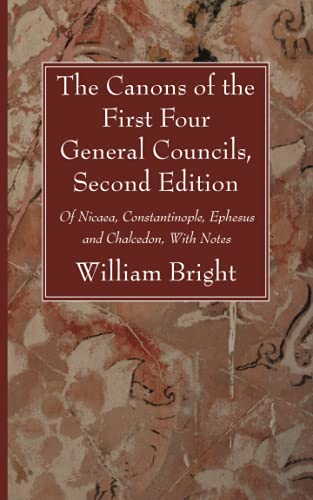 Canons Of The First Four General Councils, Second Edition