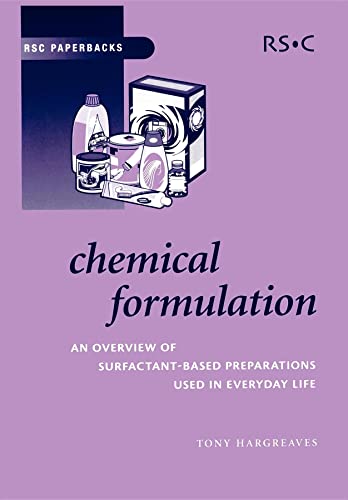 Chemical Formulation An Overview of Surfactant Based Chemical Preparations Used [Paperback]