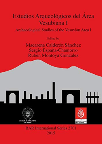 Estudios Arqueologicos del Area Vesubiana I Archaeological Studies of the Vesuv [Paperback]