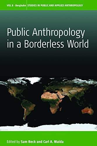 Public Anthropology in a Borderless World [Paperback]